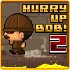 hurry up bob 2 online game